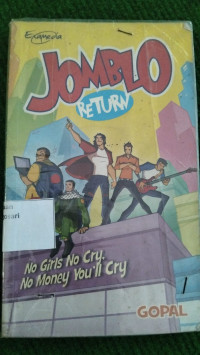 Image of Jomblo Returns: No Girls No Cry, No Money You'll Cry
