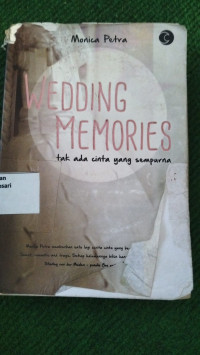 Image of Wedding Memories: Tak ada Cinta yang Sempurna